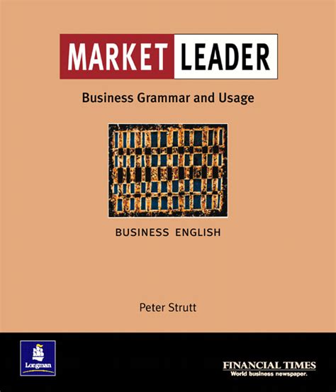 For students, parents, & teachers : Market Leader New Edition - Business Grammar and Usage ...