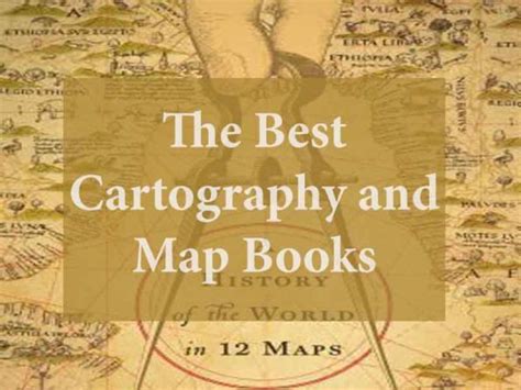 The Best Cartography And Map Books Book Scrolling