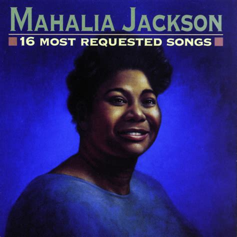 I Found The Answer Song By Mahalia Jackson Spotify