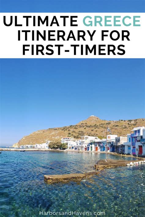The Best 5 Days In Greece Itinerary For First Timers — Harbors And Havens