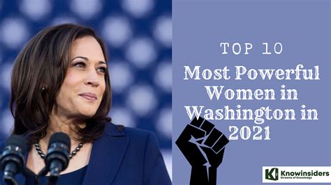 10 Most Powerful Women In Washington Knowinsiders