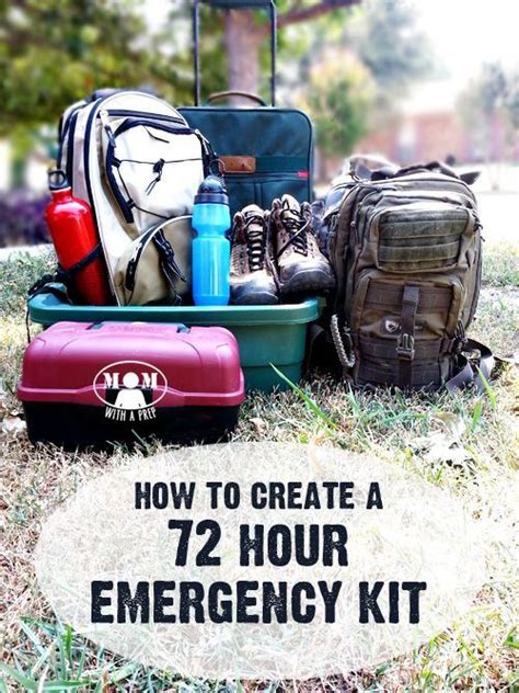 Create A 72 Hour Emergency Kit For Those Times When You Need To Grab A