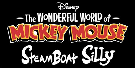 The Wonderful World Of Mickey Mouse Steamboat Silly D23