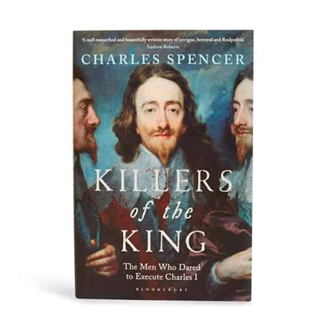 Killers Of The King Hardback Charles Spencer