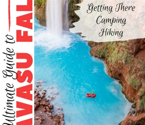 Ultimate 2021 Havasu Falls Guide Reservations Permits Hiking