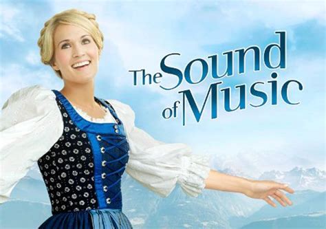The Sound Of Music Live Tv Film Is This Weeks Offering On Shows Must