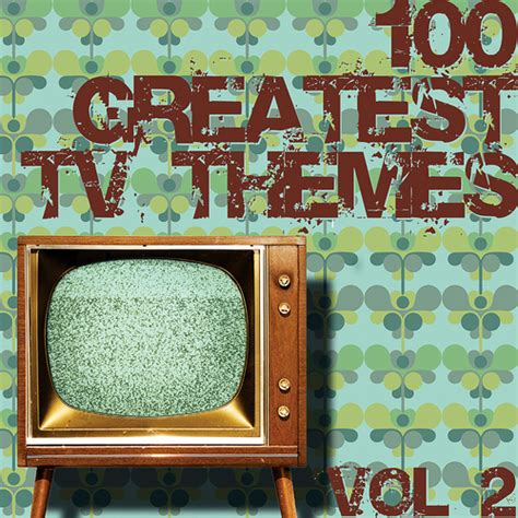 Various Artists 100 Greatest Tv Themes Vol 2 Silva Screen Music