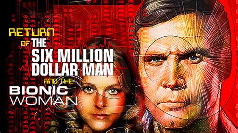 Return Of The Six Million Dollar Man And The Bionic Woman 1987 Az Movies