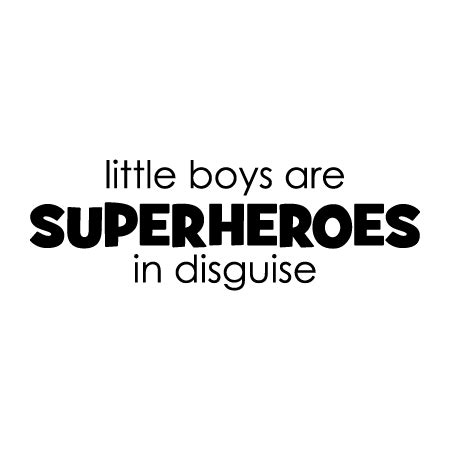 4k00:07cute baby boy in a superhero costume, dressed in a red cloak and a hero mask, waving looking into the distance, kid plays a superhero outdoors, child demonstrates strength. Superheroes in Disguise Wall Quotes™ Decal | WallQuotes.com