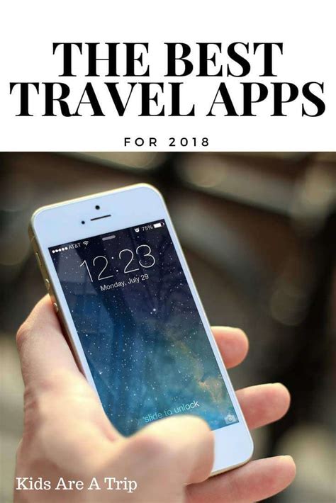 Best Travel Apps For 2018 To Make Travel Easier Kids Are A Trip