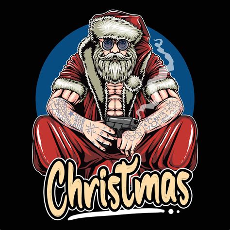Santa Claus With A Tattoo And Carrying A Gun Looks Like Hes A Gangster