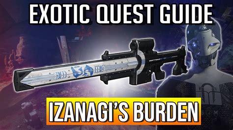 Destiny 2 Exotic Quest Guide Izanagis Burden Sniper Youtube