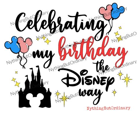 Celebrating My Birthday The Disney Way Etsy