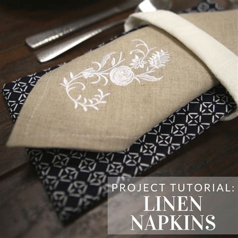 Make Do It Yourself Linen Napkins With This Tutorial From Embroidery