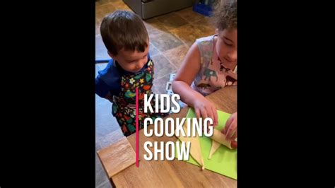 Kids Cooking Show Youtube