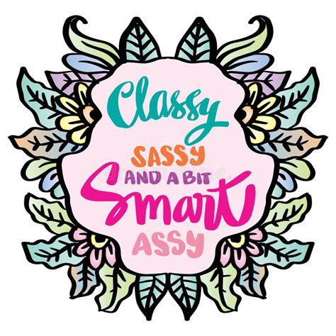 classy sassy and a bit smart assy stock illustration illustration of handwritten label