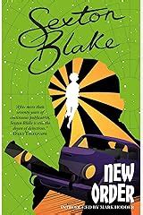 Sexton Blake S New Order The Sexton Blake Library Book 5 5 Paperback