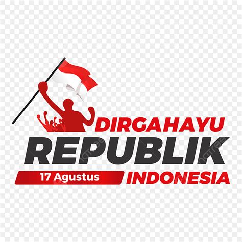 Dirgahayu Indonesia Vector Design Images Dirgahayu Republik Indonesia With Flag Illustration