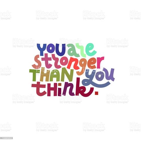 You Are Stronger Than You Think Isolated Quote Stock