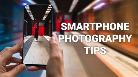 How To Take Amazing Photos With Your Smartphone Youtube