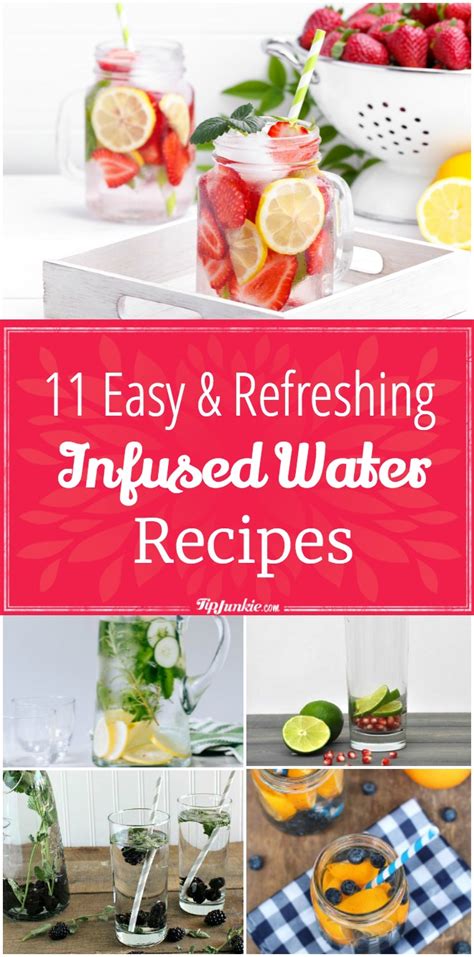 11 Easy And Refreshing Infused Water Recipes Tip Junkie