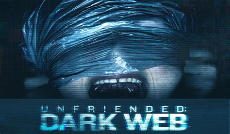 Movie Review Unfriended Dark Web Sequential Planet