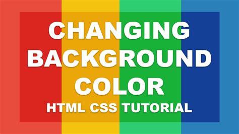 Changing Background Color Html Css Tutorial Youtube