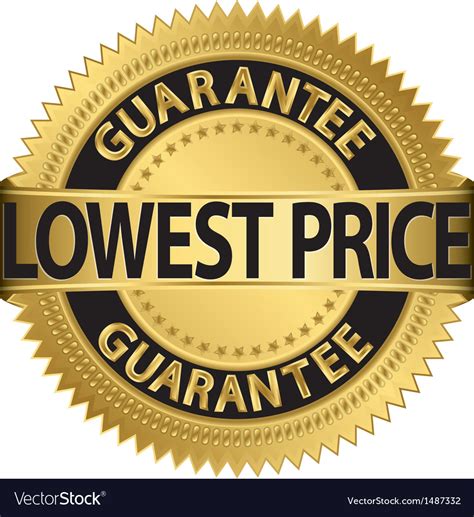 Lowest Price Guarantee Gold Label Royalty Free Vector Image