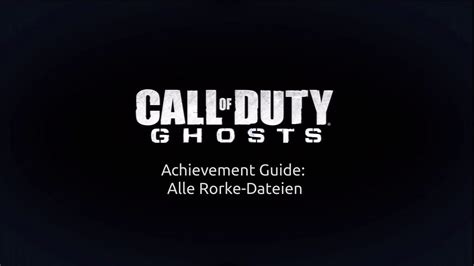 Achievement Guide Call Of Duty 10 Ghosts Rorke Files Rorke Dateien