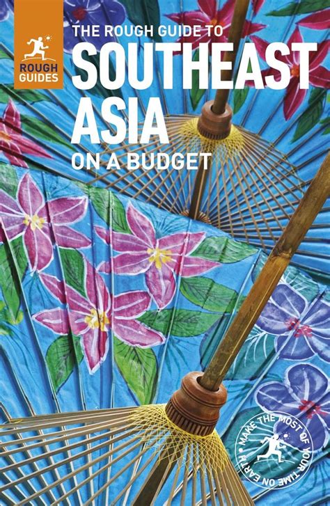 The Rough Guide To Southeast Asia On A Budget Rough Guides