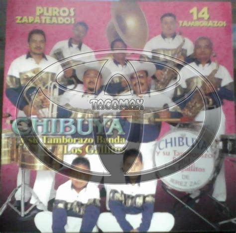 Sɐɹǝdnɹƃ SǝuoıɔɔǝΙoɔ Chibuya Y Su Tamborazo Banda Los Gallitos Puros