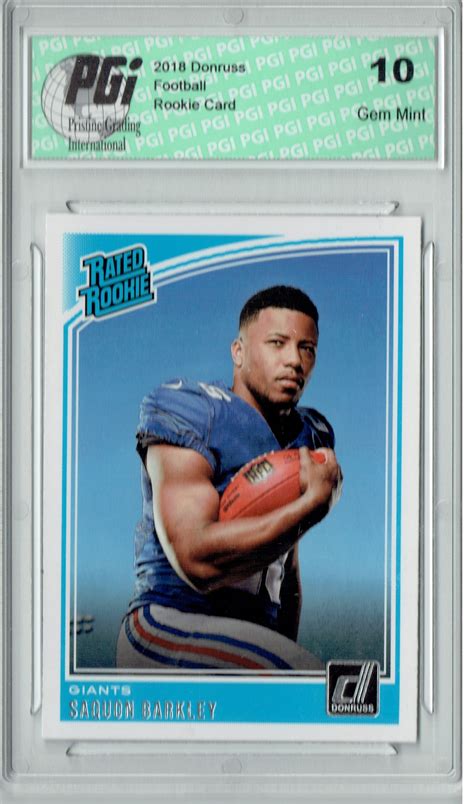While saquon barkley rookie card owners have a difficult decision to make, those who don't have a piece of the action should consider treating the acl injury as a buying opportunity. Donruss - Saquon Barkley 2018 Donruss Football #306 Rated Rookie Card PGI 10 - Walmart.com ...