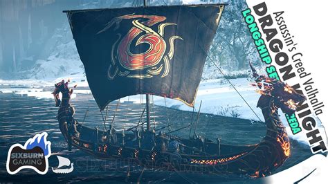 Assassin S Creed Valhalla Dragon Knight Longship Set Gameplay Showcase