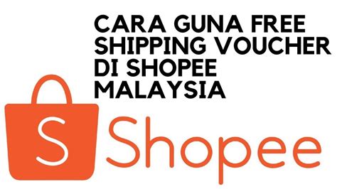 Users can now claim free shipping by simply searching for an item and filtering all items to 'free shipping'. Cara Guna Free Shipping Voucher Shopee Malaysia - YouTube