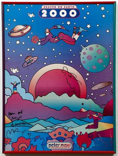 Peter Max Heaven On Earth Signed Poster With Drawing Nov 10 2021