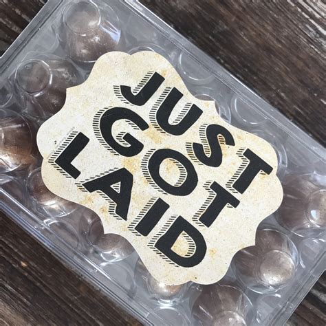 Just Got Laid Egg Carton Sticker Labels With Ornate Cut Shape Never