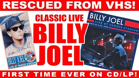 classic billy joel live at yankee stadium restored from vhs for cd lp dvd youtube