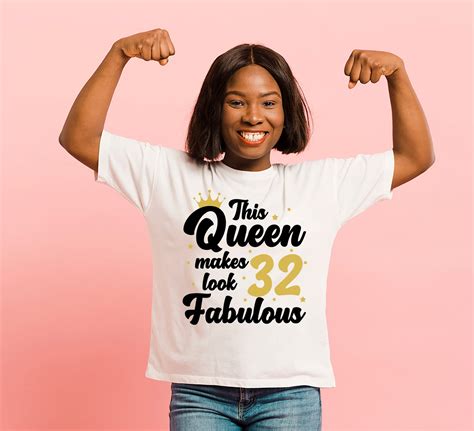 This Queen Makes 32 Look Fabulous Svg Birthday Queen Svg Etsy