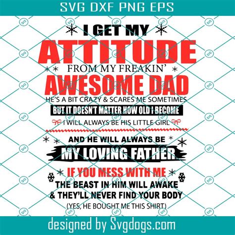 I Get My Attitude From My Freaking Awesome Dad Svg Fathers Day Svg