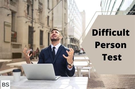 Difficult Person Test Ai Powered Personality Test 2023