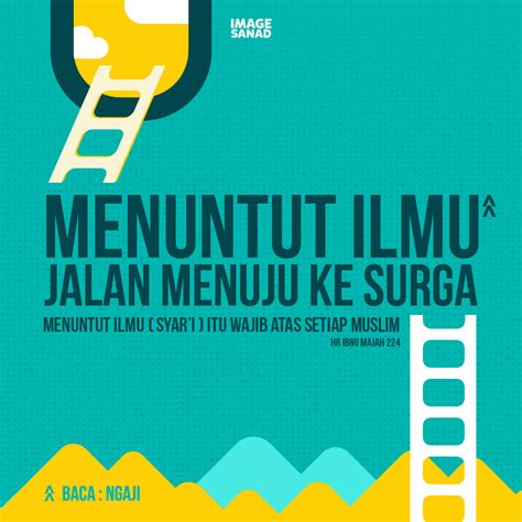 Tulislah hadis tentang keutamaan orang menuntut ilmu. Keutamaan Orang Yang Menuntut Ilmu | Dosen Blogger