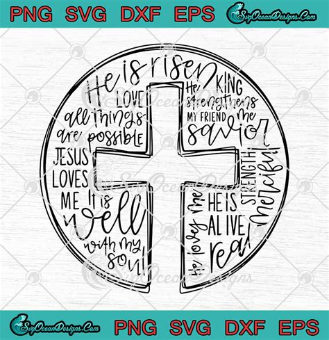 Cross With Words He Is Risen Svg Jesus Loves Me Happy Easter Christian