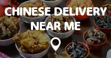 This is the ultimate rewards program for the ultimate foodie. CHINESE DELIVERY NEAR ME - Find Chinese Delivery Near Me ...