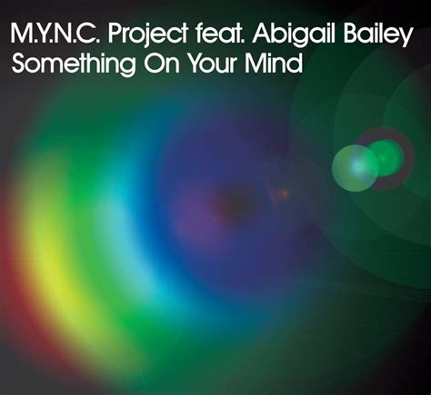 Something On Your Mind Original Club Mix By Mync Project On Mp3 Wav
