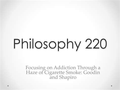 Ppt Philosophy 220 Powerpoint Presentation Free Download Id2264272