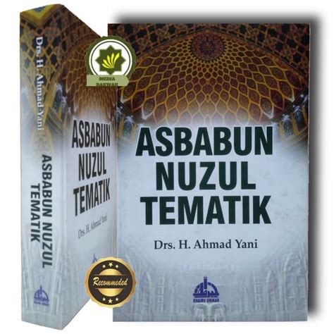 Jual Buku Asbabun Nuzul Tematik Sebab Turunnya Ayat Al Quran Uraian