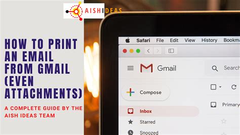 How To Print An Email From Gmail Even Attachments Aish Ideas Tech