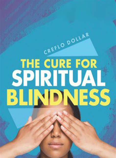 The Cure For Spiritual Blindness Grace Life Academy