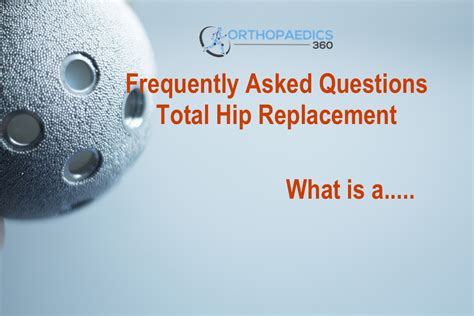 FAQs Before Total Hip Replacement Surgery