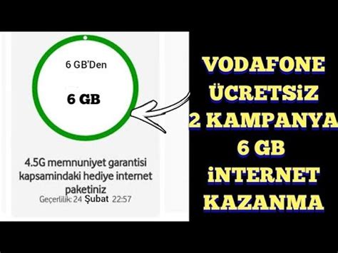 Vodafone Bedava İnternet Kazanma 6 GB İnternet Alma Turkcell Bedava